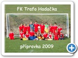 Společné foto FK Trafo Hadačka
